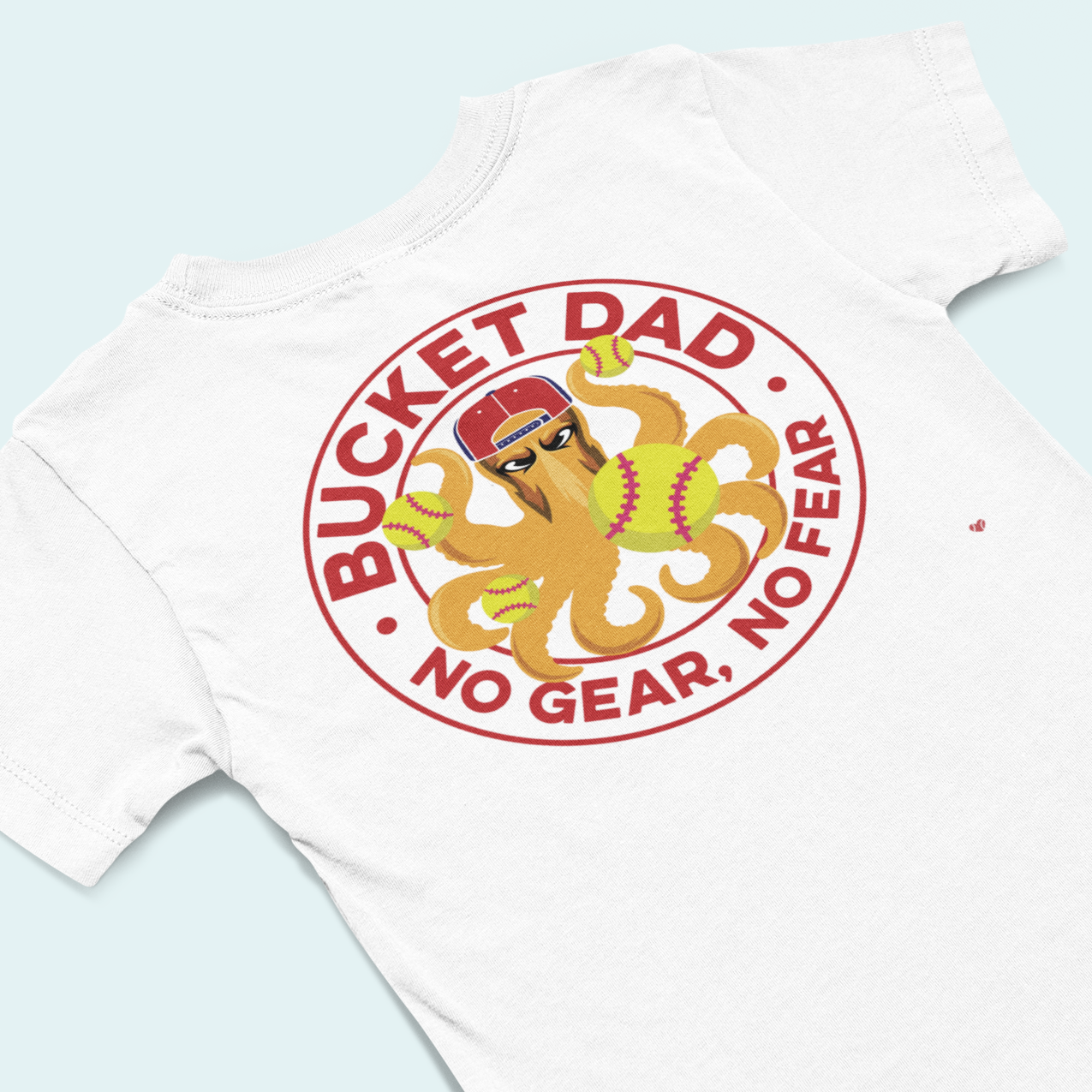 BUCKET DAD - SOFTBALL T-SHIRT