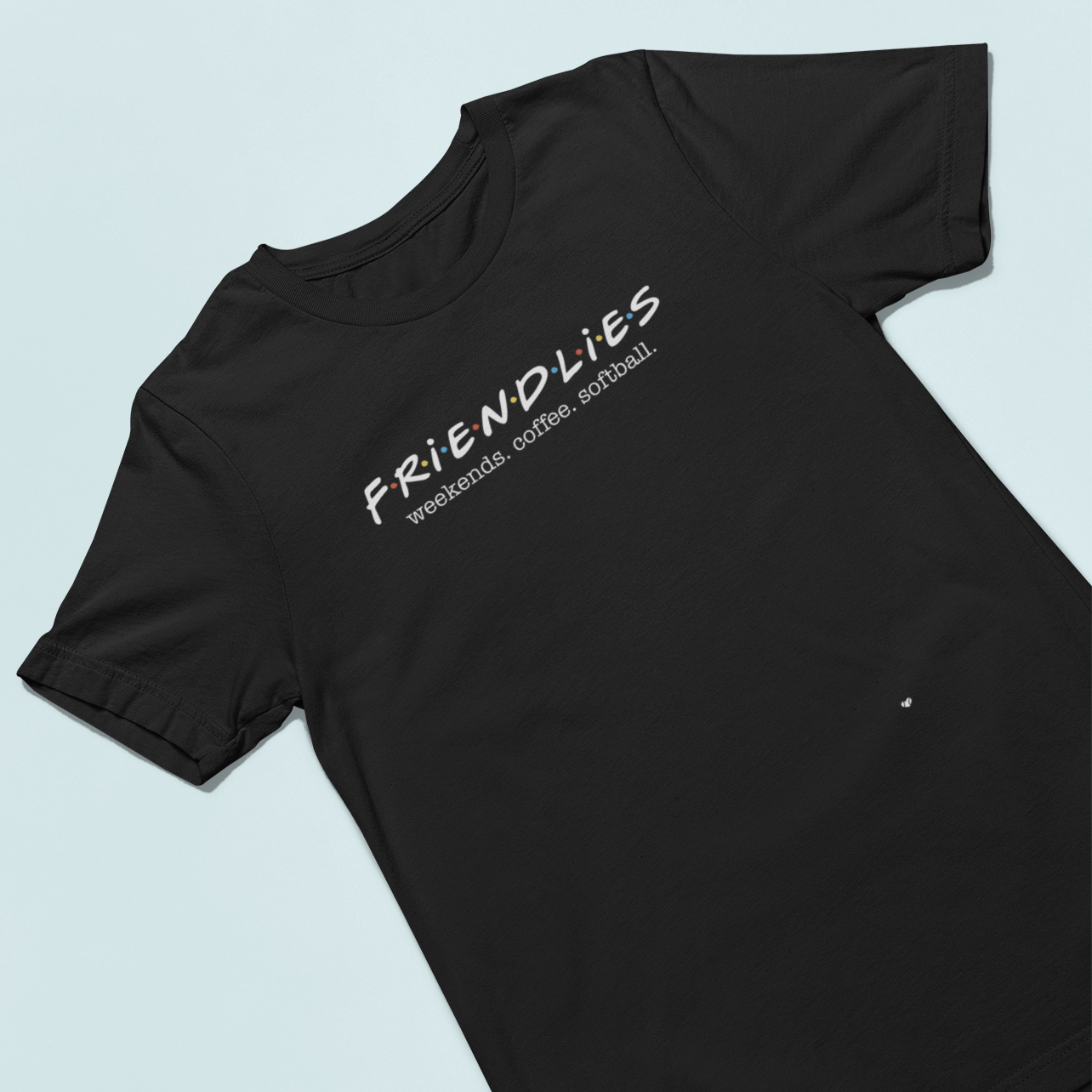 FRIENDLIES - UNISEX T-SHIRT