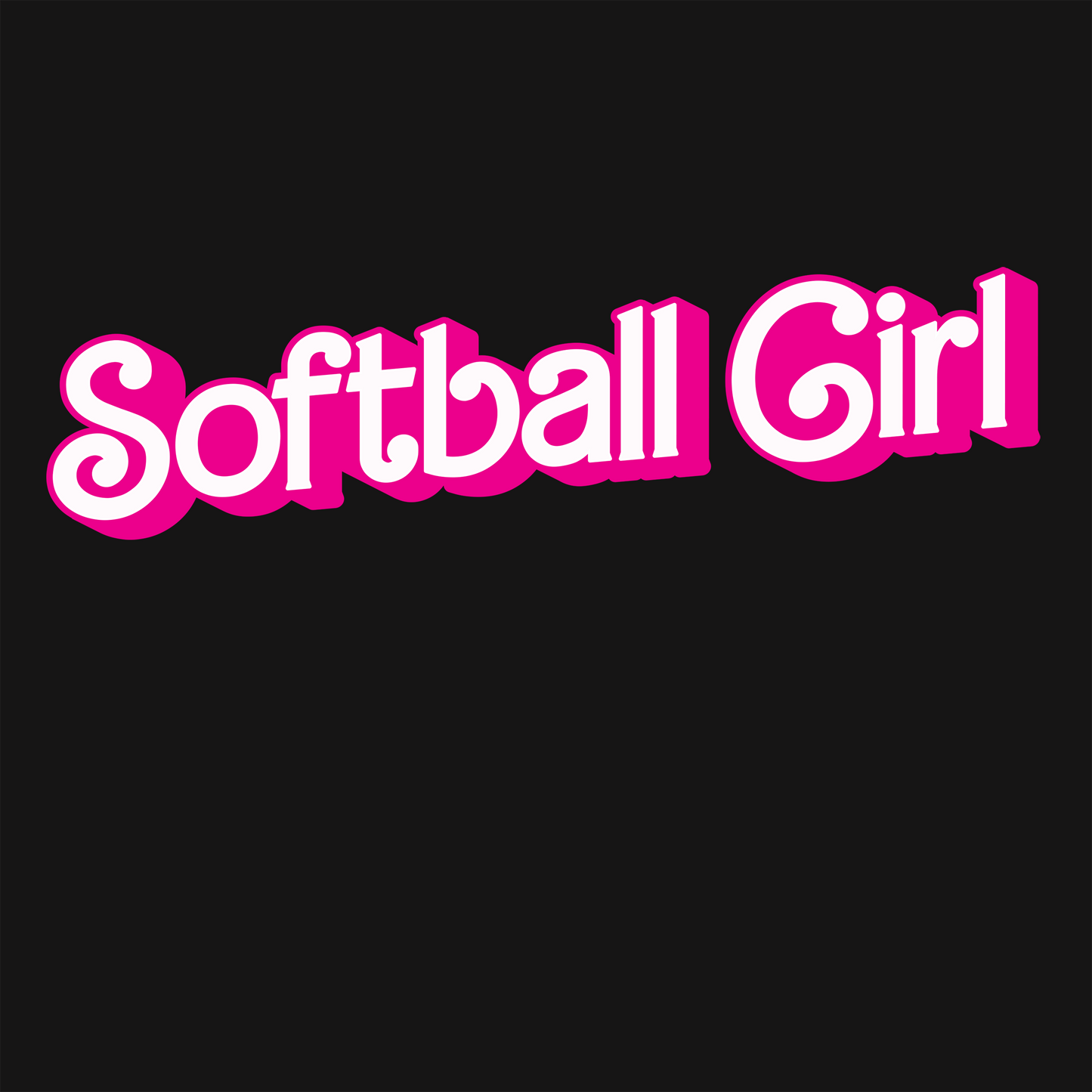 SOFTBALL GIRL - T-SHIRT